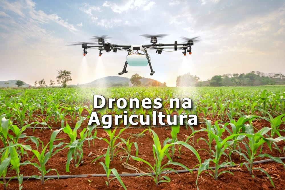 drones na agricultura