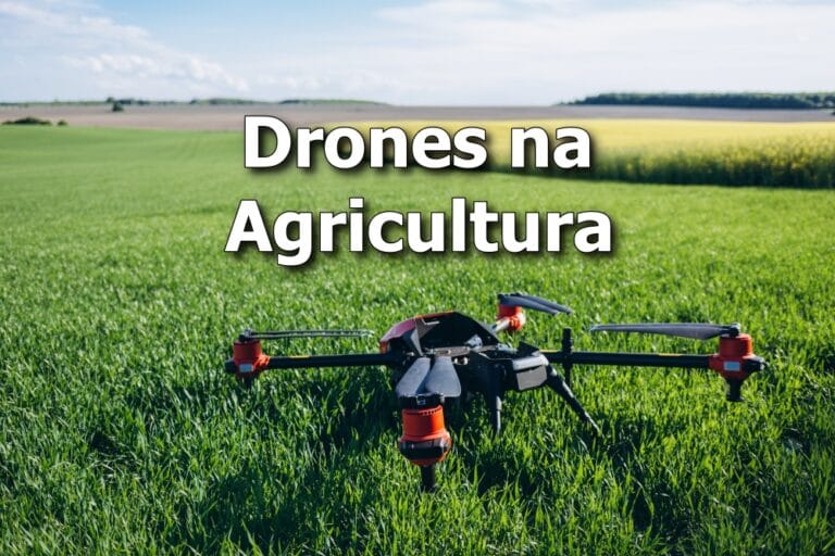 Drones na Agricultura: mapeamento, pulverização e monitoramento