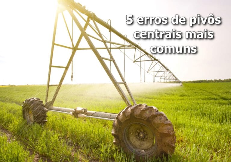 Erros de Pivôs centrais